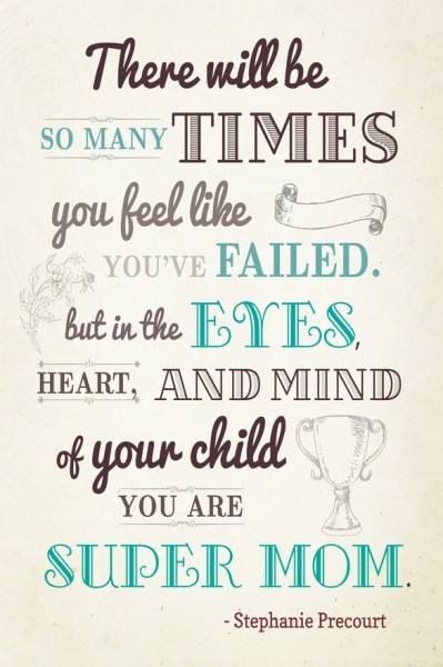 MotherMonday quote – you are a super mum