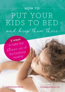 How to put your kids to bed ebook {Anna Partridge}